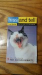 Hiss and Tell